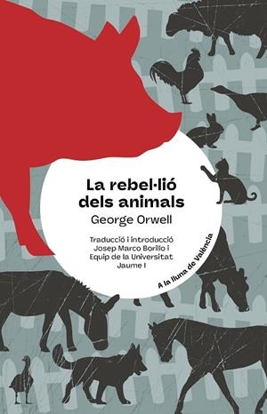 REBEL·LIÓ DELS ANIMALS, LA | 9788413587967 | ORWELL, GEORGE