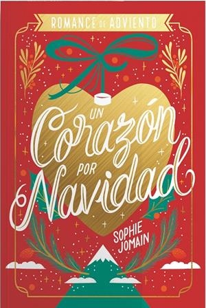 CORAZÓN POR NAVIDAD, UN (EDICIÓN ESPECIAL) | 9788419621863 | JOMAIN, SOPHIE