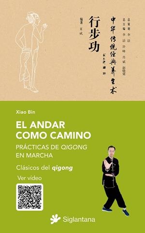 ANDAR COMO CAMINO, EL | 9788410179684 | BIN, XIAO