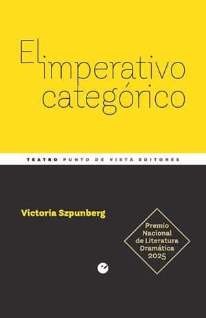 IMPERATIVO CATEGÓRICO, EL | 9791387624248 | SZPUNBERG WITT, VICTORIA