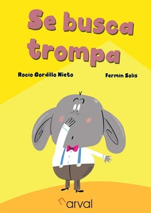 SE BUSCA TROMPA | 9788412870497 | GORDILLO NIETO, ROCÍO