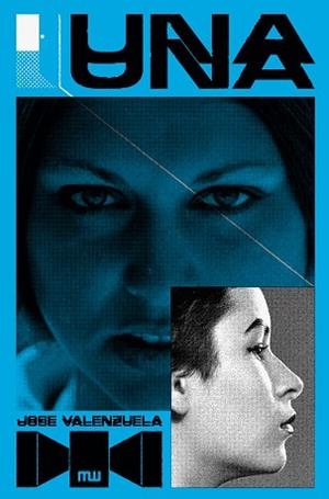 UNA | 9788412724882 | VALENZUELA, JOSE