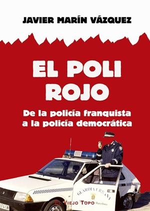 POLI ROJO, EL | 9791387991067 | MARÍN VÁZQUEZ, JAVIER