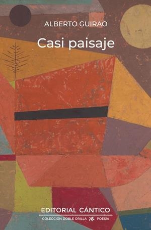 CASI PAISAJE | 9788410288973 | GUIRAO, ALBERTO