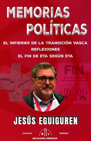 MEMORIAS POLÍTICAS | 9788412994018 | EGUIGUREN IMAZ, JESUS