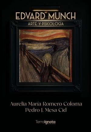EDVARD MUNCH. ARTE Y PSICOLOGÍA | 9791399046694 | MESA CID, PEDRO J. / ROMERO COLOMA, AURELIA