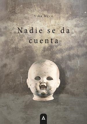 NADIE SE DA CUENTA | 9791387823757 | MECO, VIKA