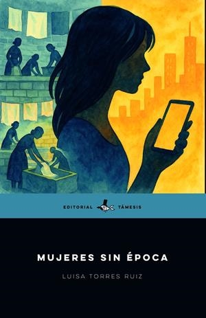MUJERES SIN ÉPOCA | 9788412908145 | TORRES RUIZ, LUISA