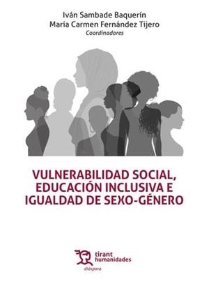 VULNERABILIDAD SOCIAL, EDUCACIÓN INCLUSIVA E IGUALDAD DE SEXO-GÉNERO | 9788410814042 | SAMBADE BAQUERIN, IVAN