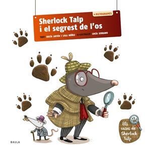 SHERLOCK TALP I EL SEGREST DE L'ÓS | 9788447954575 | ANTON, ROCIO / NUÑEZ, LOLA