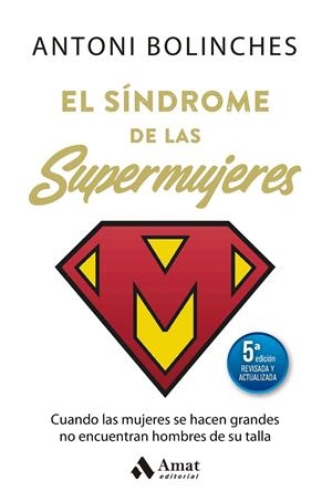 SINDROME DE LAS SUPERMUJES, EL | 9788410451438 | BOLINCHES, ANTONI