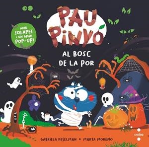 PAU PINYÓ. AL BOSC DE LA POR | 9788466159180 | KESELMAN, GABRIELA