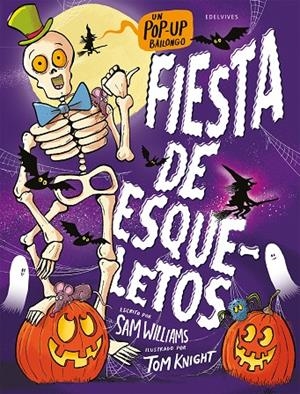 FIESTA DE ESQUELETOS | 9788414064047 | WILLIAMS, SAM