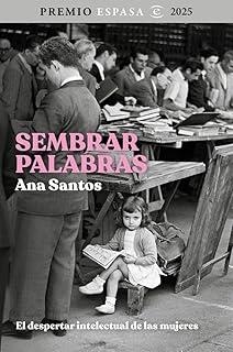 SEMBRAR PALABRAS | 9788467078916 | SANTOS, ANA