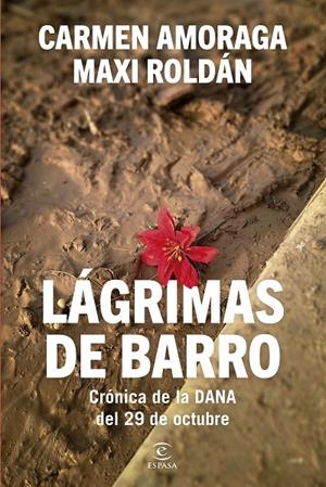 LÁGRIMAS DE BARRO | 9788467079562 | AMORAGA, CARMEN