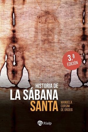 HISTORIA DE LA SÁBANA SANTA | 9788432171888 | CORSINI DE ORDEIG, MANUELA