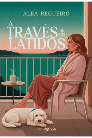 A TRAVES DE MIS LATIDOS | 9791399076714 | REGUEIRO, ALBA