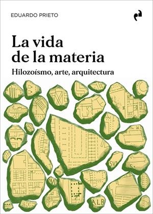 VIDA DE LA MATERIA, LA | 9791387634018 | PRIETO, EDUARDO