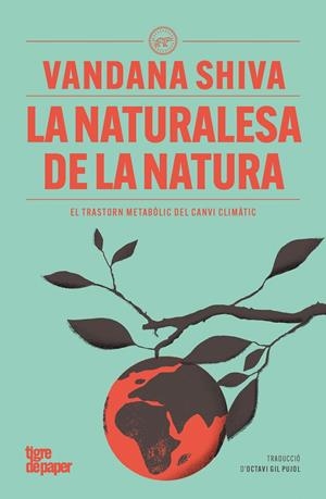 NATURALESA DE LA NATURA, LA | 9791387645090 | SHIVA, VANDANA
