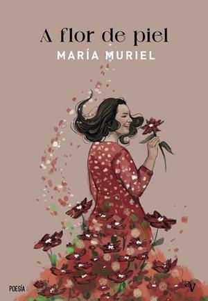 A FLOR DE PIEL | 9791387538934 | MURIEL, MARIA