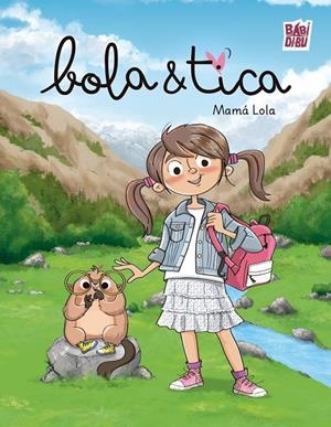 BOLA & TICA | 9791387821364 | MAMA LOLA