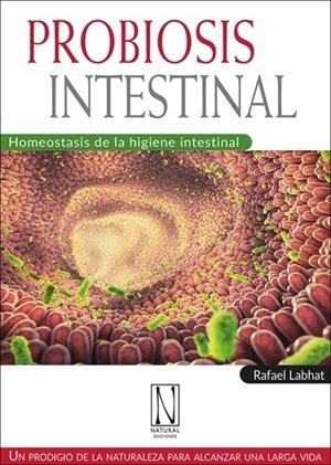 PROBIOSIS INTESTINAL | 9788412744477 | LABHAT, RAFAEL