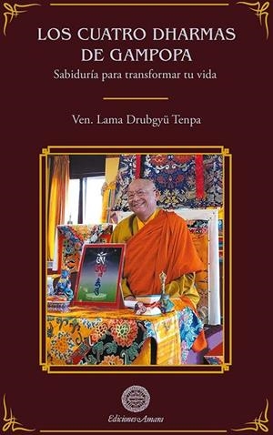 CUATRO DHARMAS DE GAMPOPA, LOS | 9788495094988 | TENPA, LAMA DRUBGYU