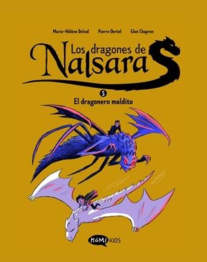 DRAGONES DE NALSARA 05, LOS. EL DRAGONERO MALDITO | 9791387744052 | DELVAL, MARIE-HÉLÈNE