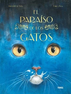 PARAÍSO DE LOS GATOS, EL | 9786075841069 | ZOLA, ÉMILE