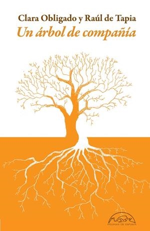 ÁRBOL DE COMPAÑÍA, UN | 9788483933725 | OBLIGADO, CLARA