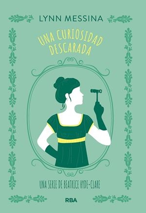 CURIOSIDAD DESCARADA, UNA | 9788410981331 | MESSINA, LYNN