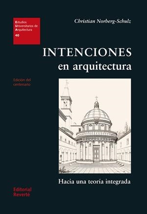 INTENCIONES EN ARQUITECTURA | 9788429121407 | NORBERG-SCHULZ, CHRISTIAN