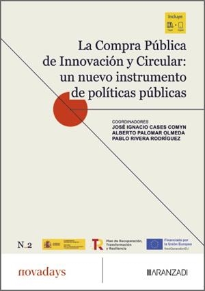 COMPRA PÚBLICA DE INNOVACIÓN Y CIRCULAR, LA | 9788410784321 | CASES COMYN,  JOSE IGNACIO / PALOMAR OLMEDA, ALBERTO