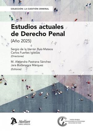 ESTUDIOS ACTUALES DE DERECHO PENAL AÑO 2025 | 9791387867614 | DE LA HERRAN, SERGIO