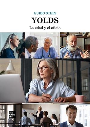 YOLDS. LA EDAD Y EL OFICIO | 9788448650452 | STEIN, G.