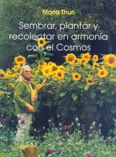 SEMBRAR PLANTAR Y RECOLECTAR | 9788489197497 | THUN, MARIA