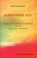 ALIMENTARSE HOY | 9788492843039 | ACREMANT, JOËL