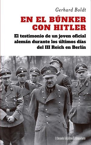 EN EL BÚNKER CON HITLER | 9791387799137 | BOLDT, GERHARD