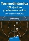 TERMODINÁMICA: 100 EJERCICIOS Y PROBLEMAS | 9788429140774 | LUMBROSO, H.