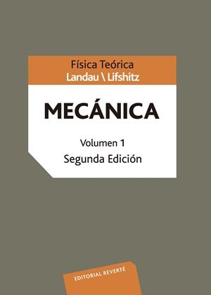 FÍSICA TEÓRICA. MECÁNICA | 9788429140811 | LANDAU, L. D. / LIFSHITZ, E. M. / BERESTETSKII, V. B. / PITAEVSKII, L. P.