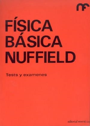 TESTS Y EXAMENES (FÍSICA BÁSICA NUFFIELD 3) | 9788429142167 | THE NUFFIELD FOUNDATION