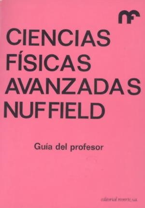 MANUAL DEL PROFESOR (FÍSICA AVANZADA NUFFIELD 20) | 9788429142532 | THE NUFFIELD FOUNDATION