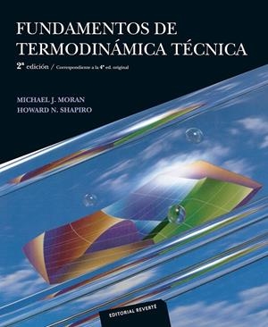 FUNDAMENTOS DE TERMODINÁMICA TÉCNICA | 9788429143799 | MORAN, MICHAEL. J. / SHAPIRO, HOWARD. N.
