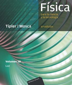 FÍSICA PARA LA CIENCIA Y LA TECNOLOGÍA, VOL. 2B: LUZ | 9788429144253 | TIPLER, PAUL ALLEN / MOSCA, GENE