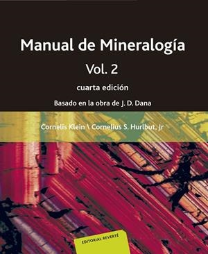 MANUAL DE MINERALOGÍA. VOLUMEN 2 | 9788429146073 | KLEIN, CORNELIS / HURLBURT, CORNELIUS S. JR