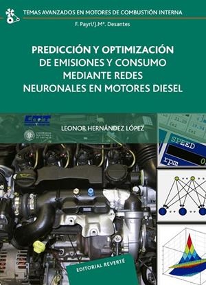PREDICCIÓN Y OPTIMIZACIÓN DE EMISIORES Y CONSUMO MEDIANTE REDES NEURONALES EN MO | 9788429147087 | HERNÁNDEZ LÓPEZ, LEONOR