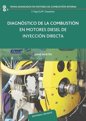 DIAGNÓSTICO DE LA COMBUSTIÓN EN MOTORES DIÉSEL DE INYECCIÓN DIRECTA | 9788429147179 | MARTÍN, JAIME