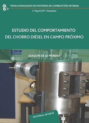 ESTUDIO DEL COMPORTAMIENTO DEL CHORRO DIÉSEL EN CAMPO PRÓXIMO | 9788429147216 | DE LA MORENA, JOAQUÍN