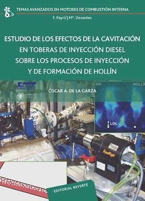 ESTUDIO DE LOS EFECTOS DE LA CAVITACIÓN EN TOBERAS DE INYECCIÓN DIÉSEL SOBRE LOS | 9788429147223 | DE LA GARZA, OSCAR