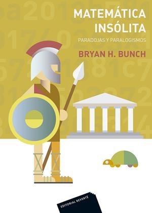 MATEMÁTICA INSÓLITA | 9788429150421 | BUNCH, BRYAN H.